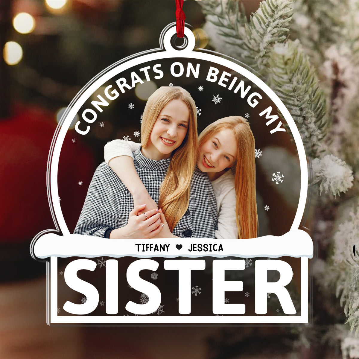 Congrats On Being My Besties - Personalized 1-Side Acrylic Ornament FCACOLETN2783D