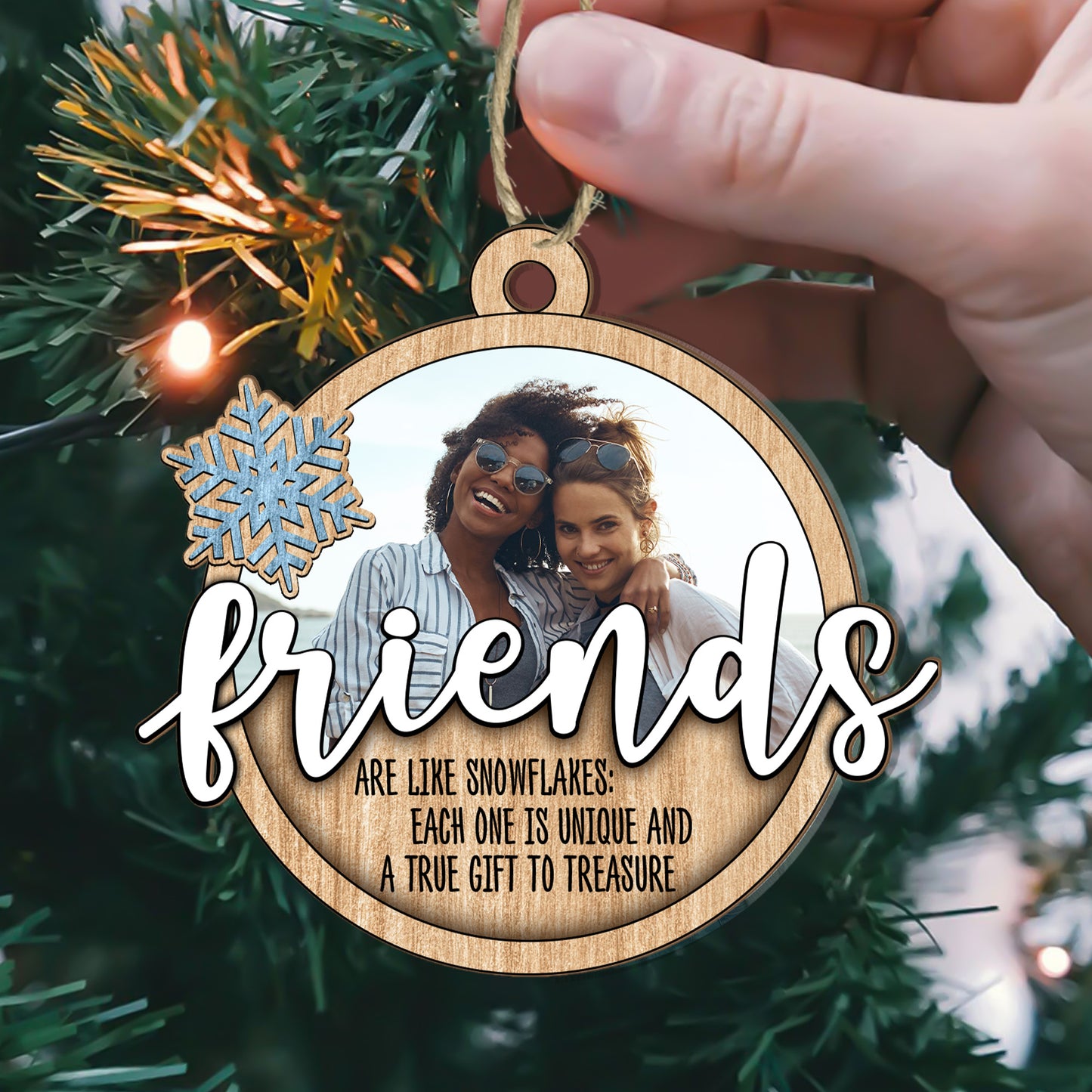 Friends Are Like Snowflake - Personalized Wood & Acrylic Ornament FCWAOLETN1817L