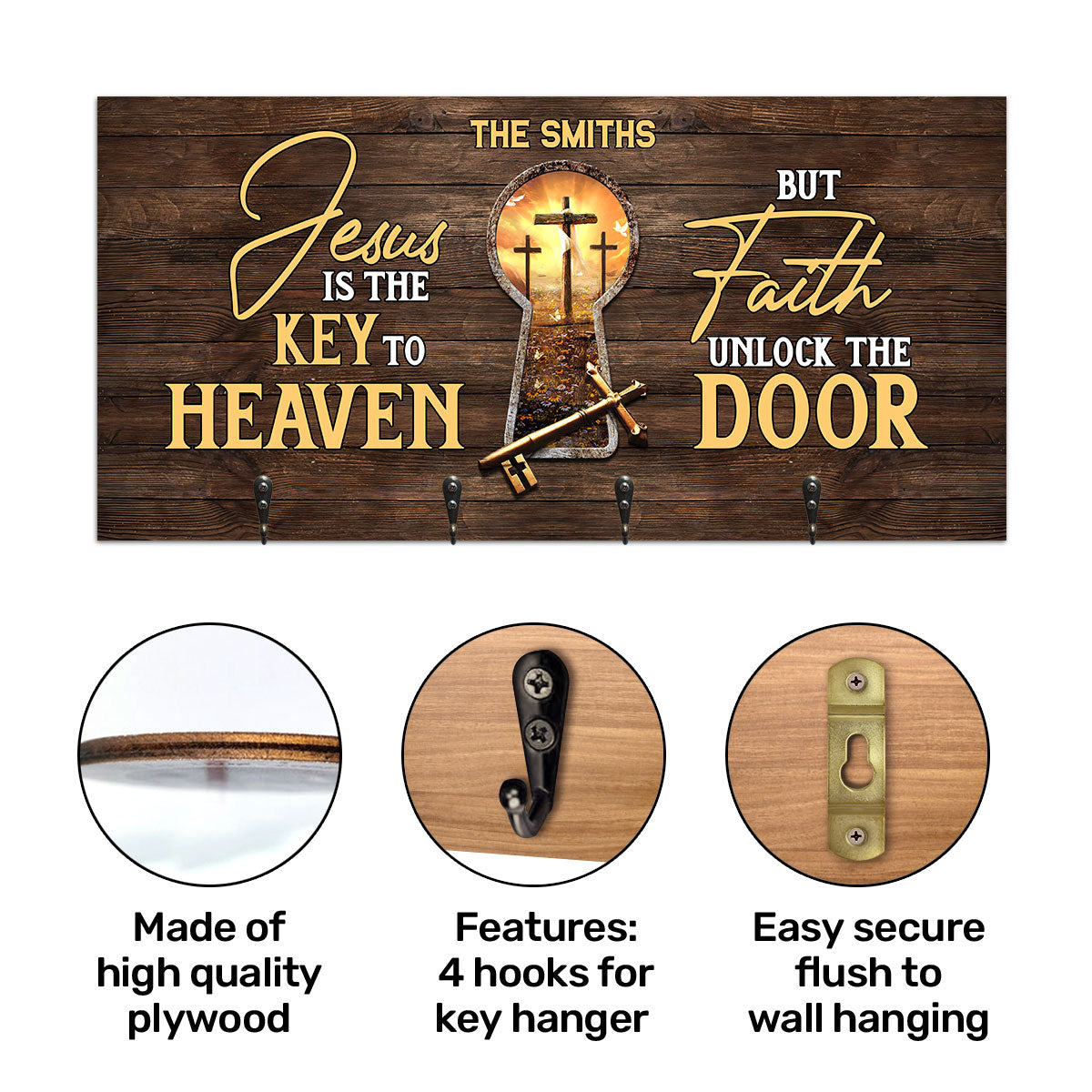 Jesus Is The Key To Heaven But Faith Unlock The Door - Personalized Key Holder FCUWKHCSLEM1623TA