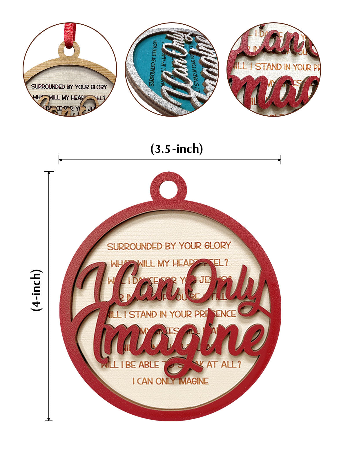 I Can Only Imagine - Two Layered Wood Ornament