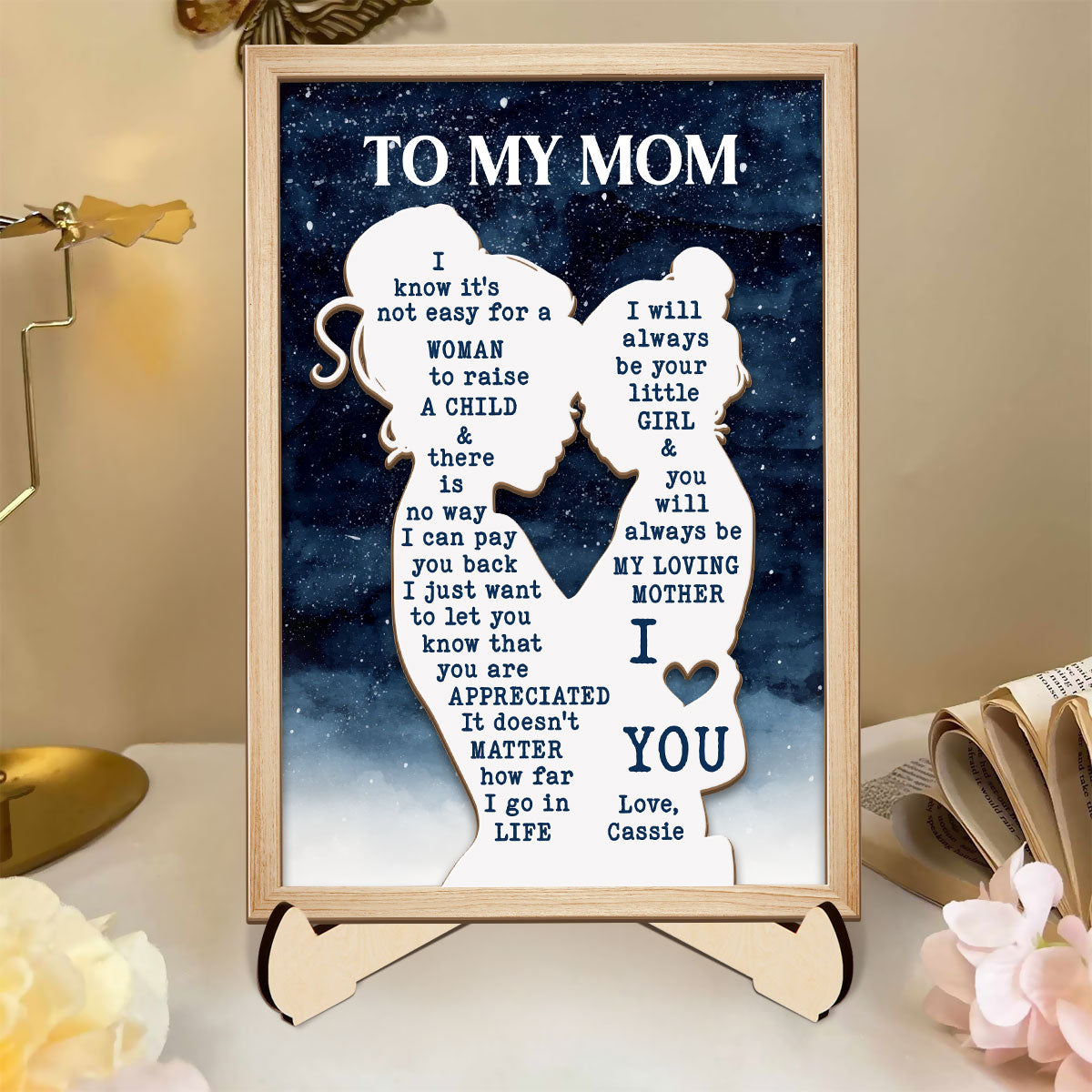 thumbnail image 2 of New Product-Dec 2024 To My Mom, I Know It's Not Easy For A Woman To Raise A Child, Roses And Heart, Personalized Custom 2-Layer Wood Plaque With Flat Base, Gift For Moms 2 of 11