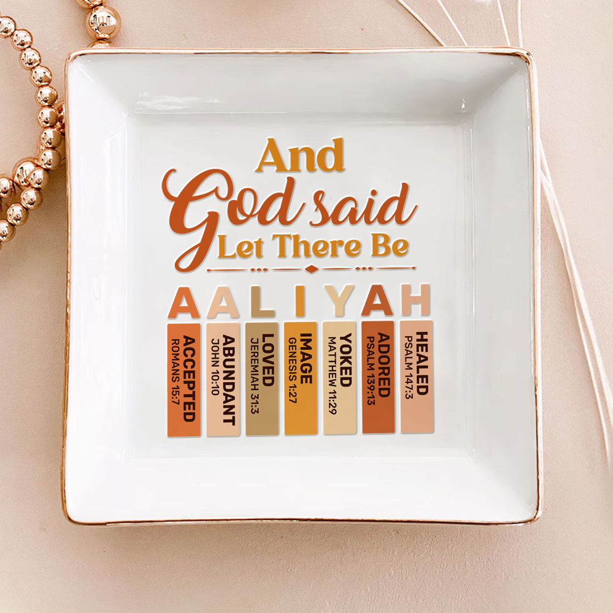 And God Said Let There Be - Personalized Jewelry Dish