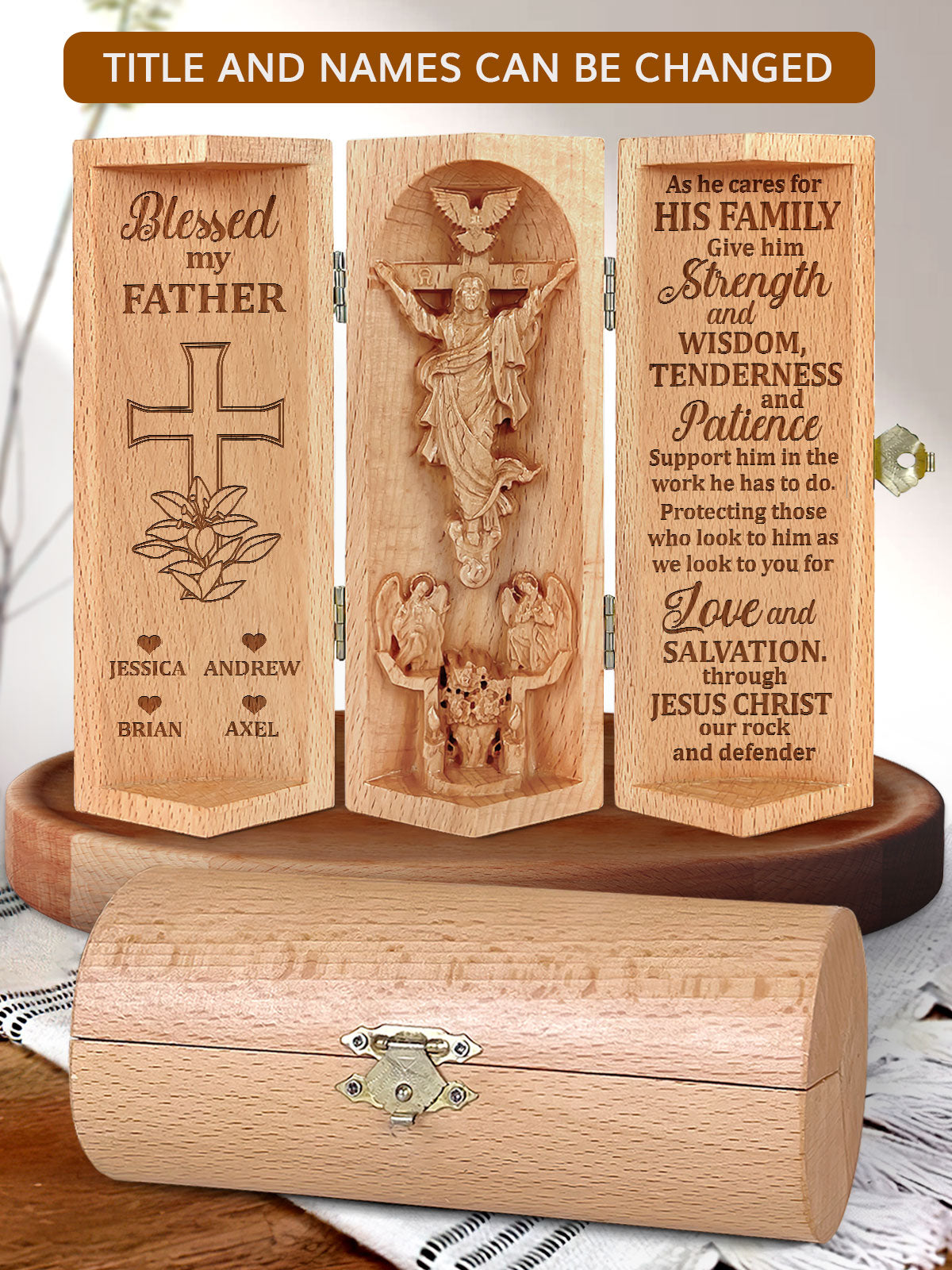 Blessed My Father - Personalized Openable Wooden Cylinder Sculpture of Jesus Christ CVSH01