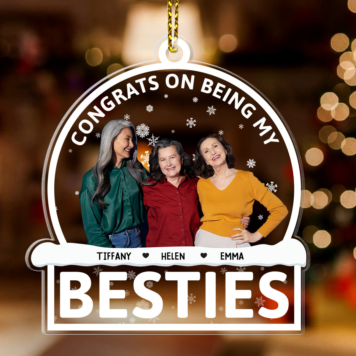 Congrats On Being My Besties - Personalized 1-Side Acrylic Ornament FCACOLETN2783D