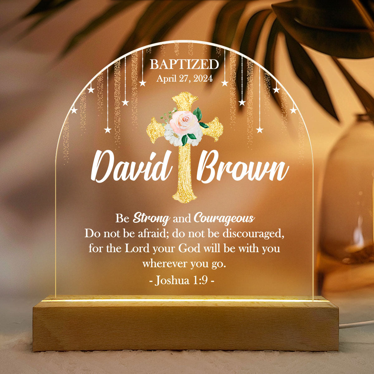 Bible Joshua 1:9 - Personalized Acrylic Plaque Night Light