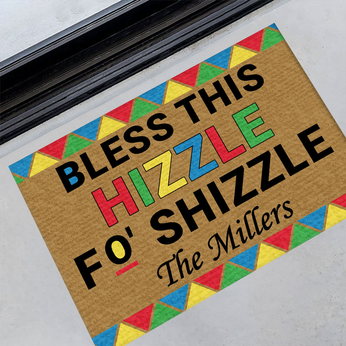 Bless This Hizzle Fo Shizzle - Personalized Doormat