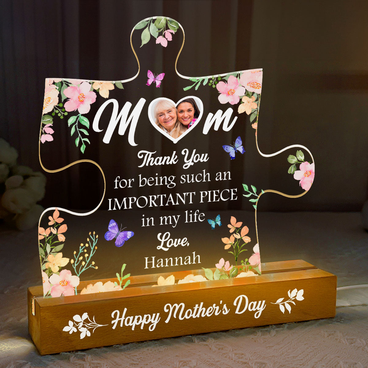 Mom The Most Special Piece In My Life - Personalized Acrylic Plaque Night Light