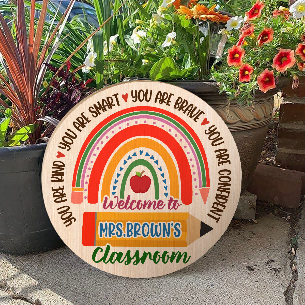 You Are Kind, Smart, Brave And Confident - Personalized Wooden Sign FCDSH885