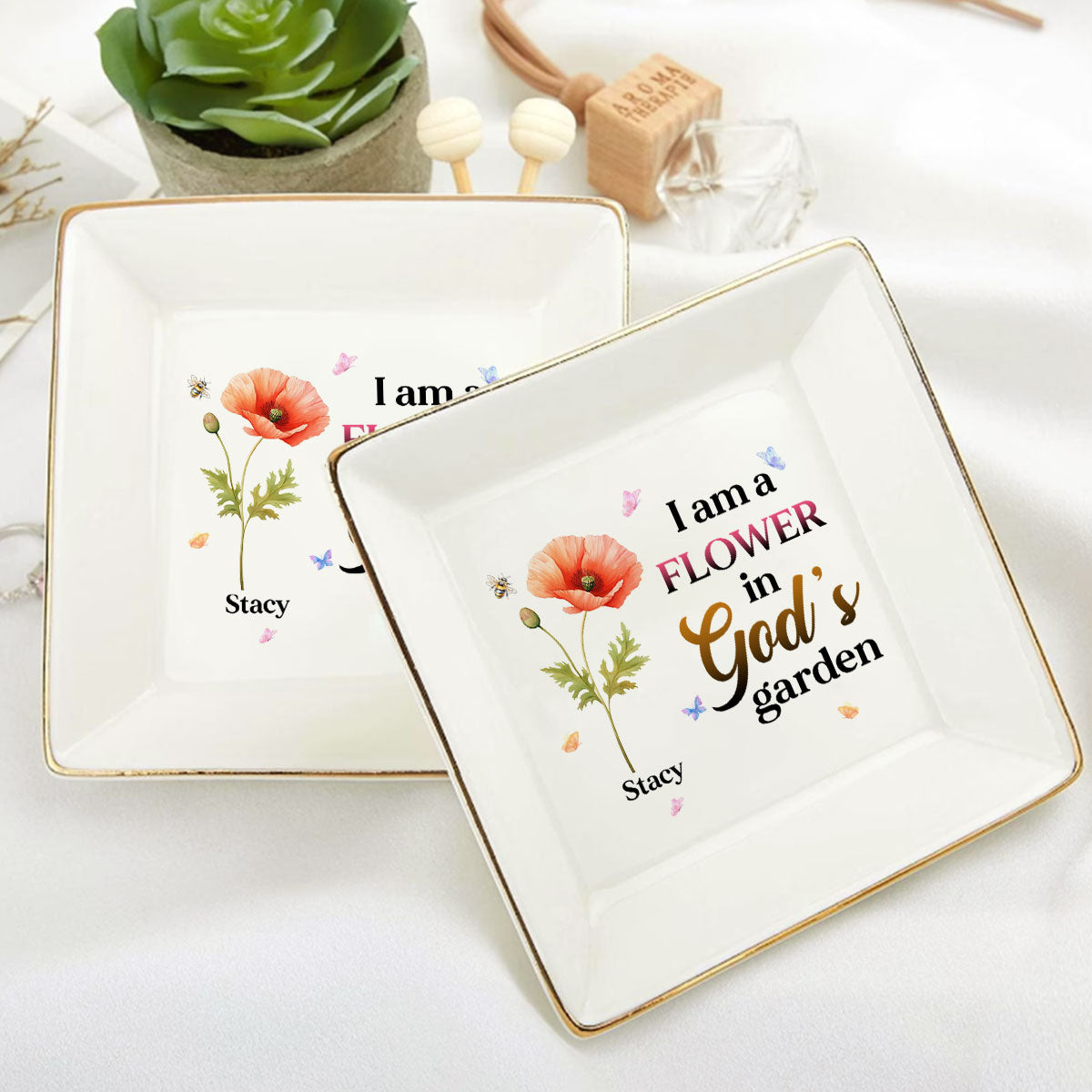 I Am A Flower in God's Garden - Personalized Jewelry Dish