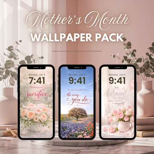 31 Days of Love | Mother’s Month Wallpaper Pack
