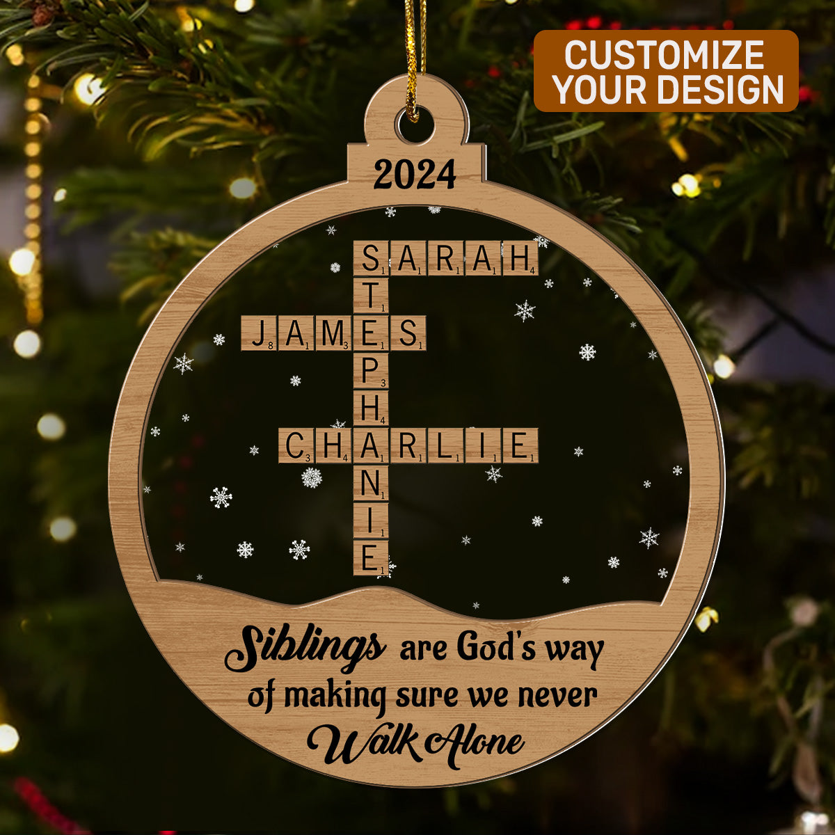 Friends, Siblings We Never Walk Alone - Personalized Wood & Acrylic Ornament