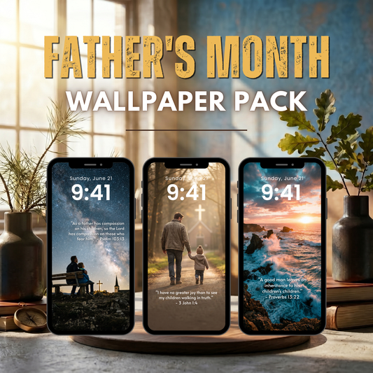 10 Blessings of Fatherhood | Father's Day Wallpaper Pack