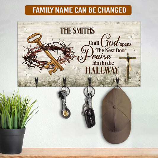 Until God Opens The Next Door - Personalized Key Holder FCUWKHCSLEH1743TA