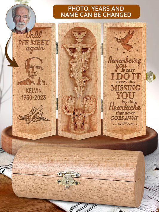 Until We Meet Again - Personalized Openable Wooden Cylinder Sculpture of Jesus Christ CVSH05