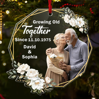 Growing Old Together Couple - Personalized 1-Side Acrylic Ornament FCACOLETN2824T