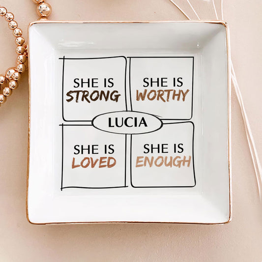 She Is - Personalized Jewelry Dish FCJDNUHA1900D