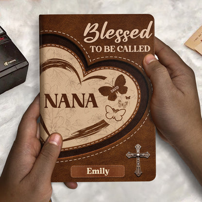 Blessed To Be Called - Personalized Leather Cover Notebook