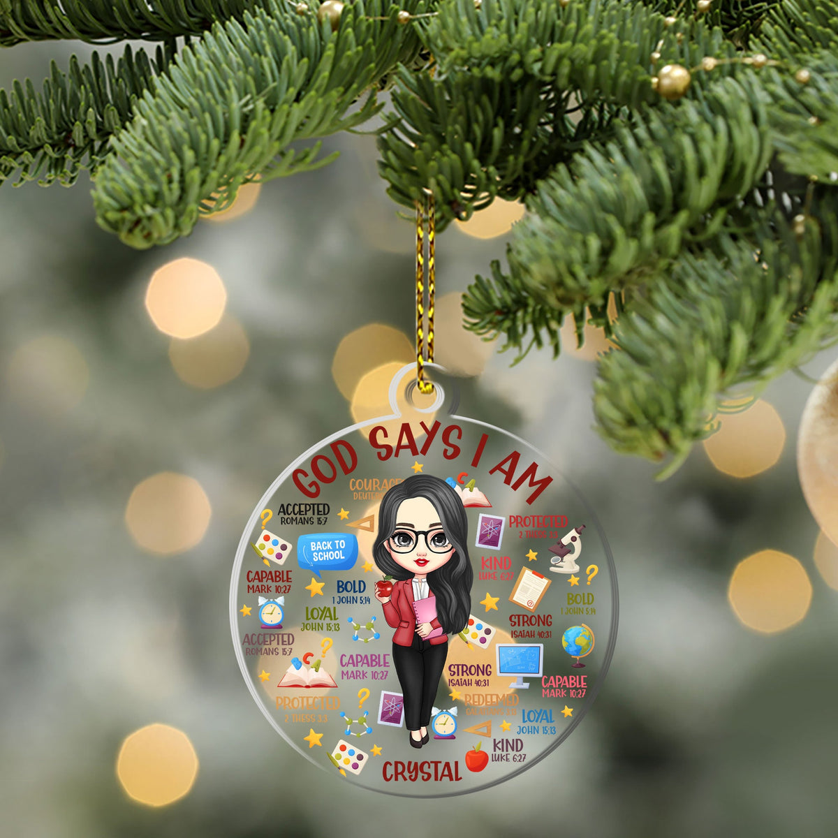 God Says I Am Teacher - Personalized 1-Side Acrylic Ornament
