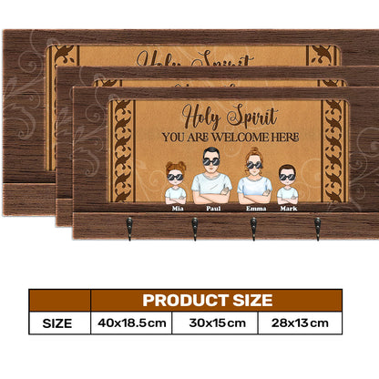 Holy Spirit You Are Welcome Here - Personalized Key Holder FCUWKHCSLET1625L
