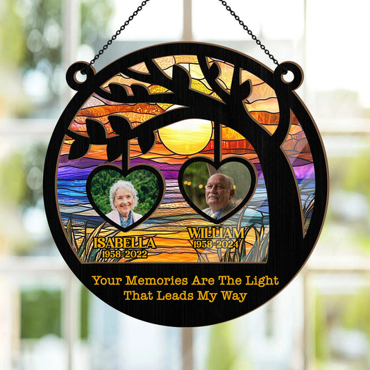 Your Memories Are The Light That Leads My Way - Personalized Window Hanging Suncatcher FCWHSCLETN1850L