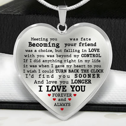 Sooner Found Deeper Loved -  Heart Necklace