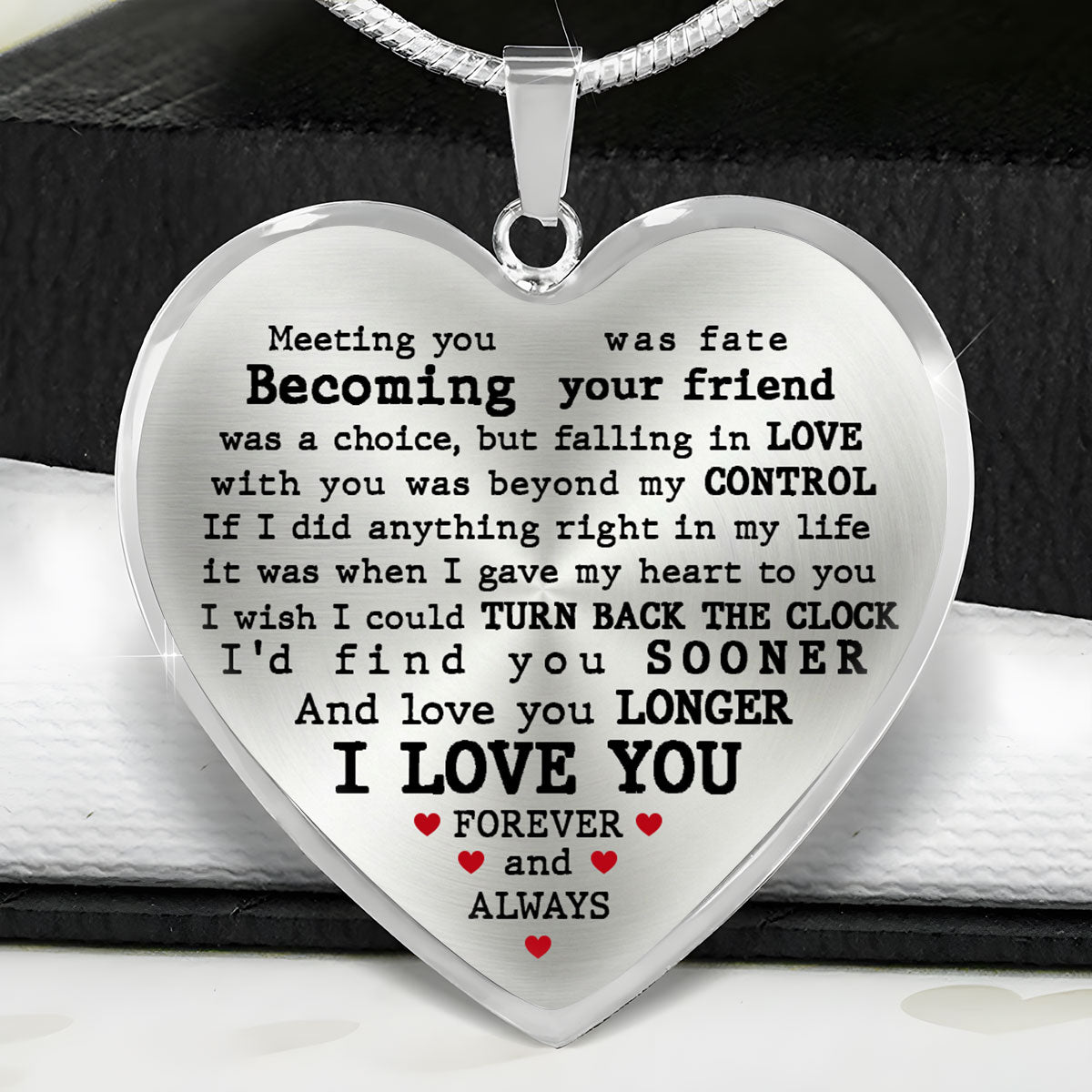 Sooner Found Deeper Loved -  Heart Necklace