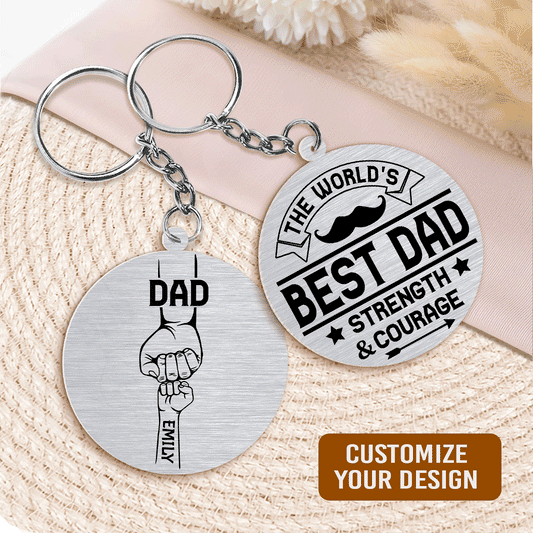 The World's Best Dad Strength And Courage - Personalized Acrylic Keychain FCKCM1061