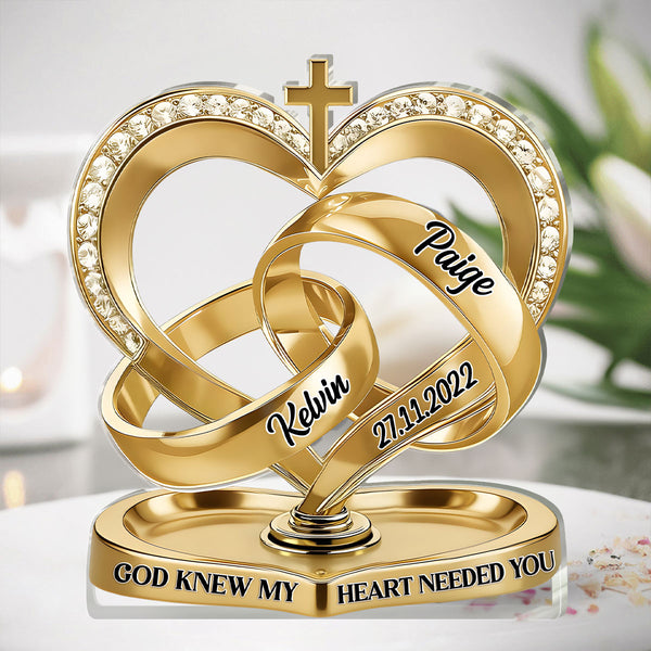God Knew My Heart Needed You - Personalized Custom Shaped Acrylic Plaque