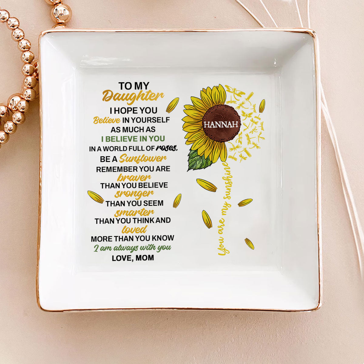 To My Daughter You Are My Sunshine - Personalized Jewelry Dish FCJDLEHA1959M