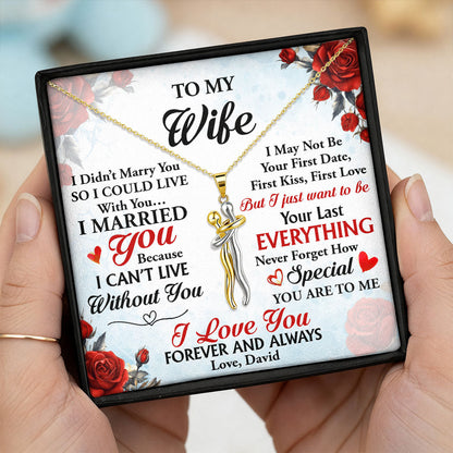 I Married You Because I Can't Live Without You - Personalized Hug Charm Necklace