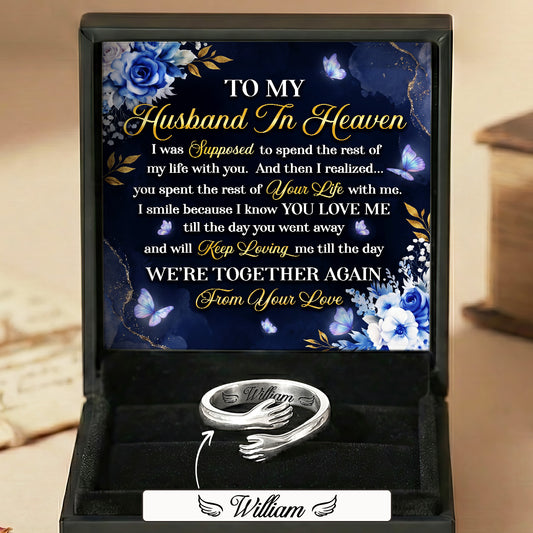 Till The Day We’re Together Again - Personalized Hug Ring
