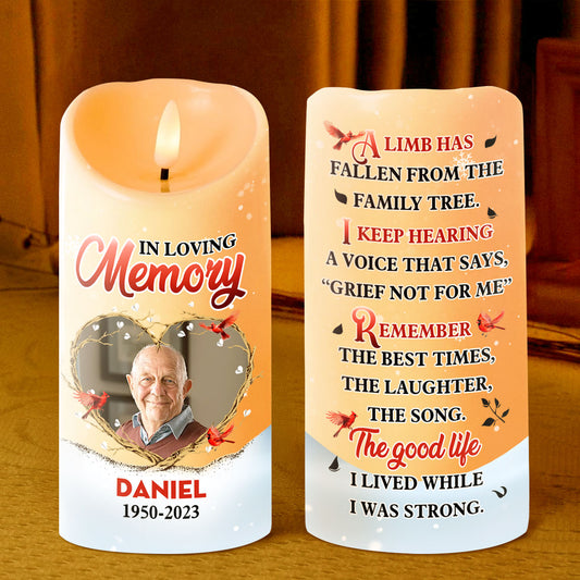 A Limb Has Fallen - Personalized Flameless LED Candle