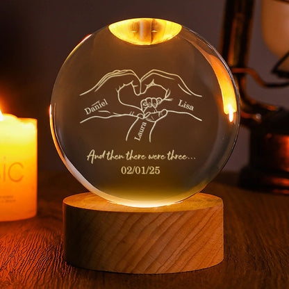 And Then There Were Three First Mom, First Dad - Personalized Crystal Ball Night Light