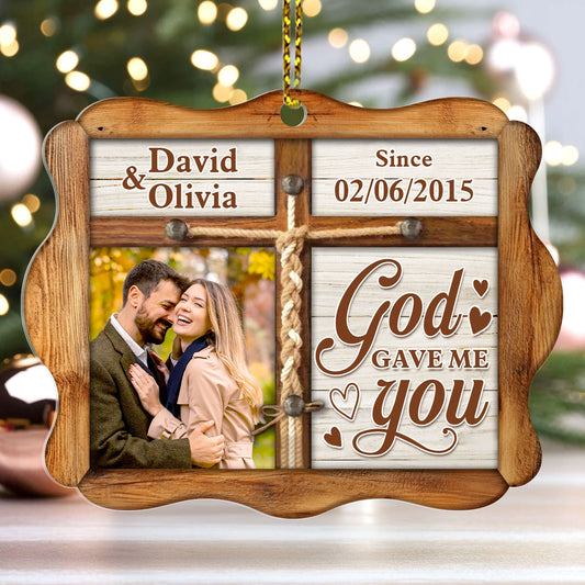 God Gave Me You - Personalized 1-Side Acrylic Ornament