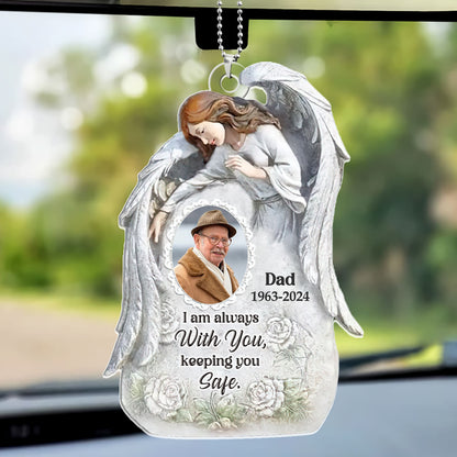 I'm Always With You - Personalized 1-Side Car Acrylic Hanging Ornament