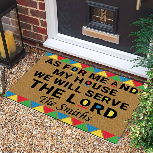 As For Me And My House We Will Serve The Lord - Personalized Doormat