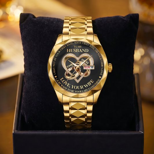 Be Your Last Everything - Personalized Men's Wrist Watch