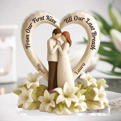 From Our First Kiss Till Our Last Breath - Personalized Custom Shaped Squared Acrylic Plaque