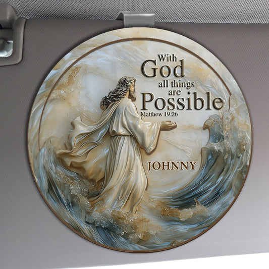 With God All Things Are Possible - Personalized Car Visor Clip