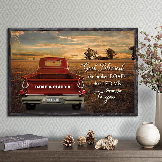 God Blessed The Broken Road - Personalized Poster