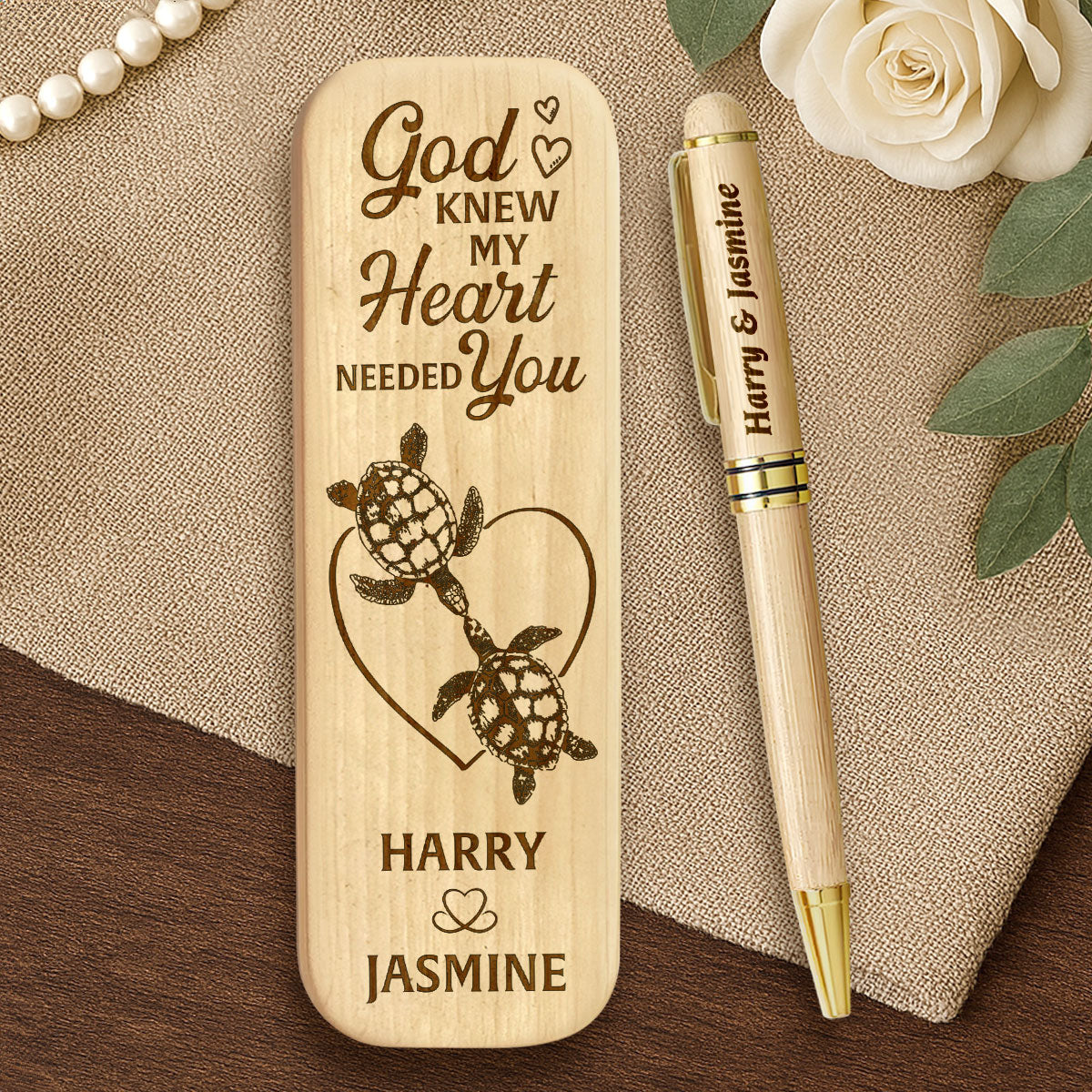 God Knew My Heart Needed You - Personalized Wooden Pen Set