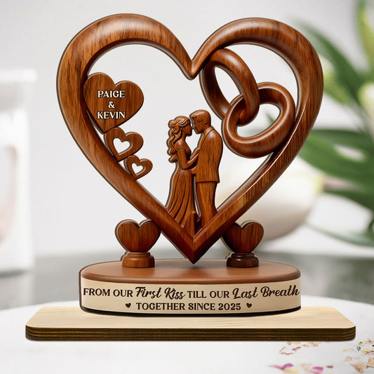 From Our First Kiss Till Our Last Breath - Personalized 2-Layer Wood Plaque With Flat Base