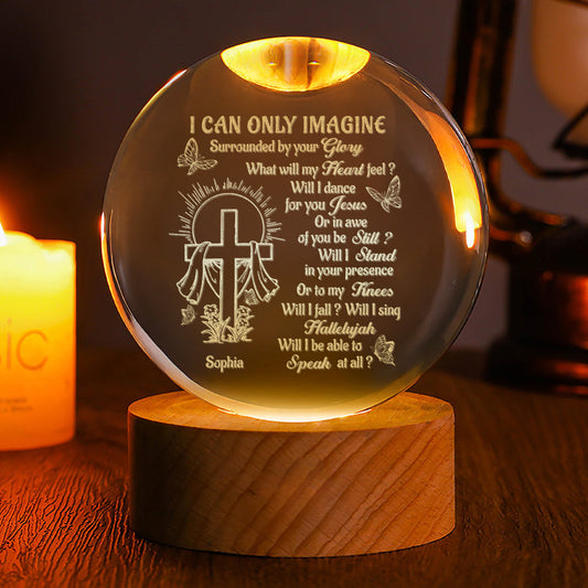 I Can Only Imagine - Personalized Wooden Base Crystal Lamp