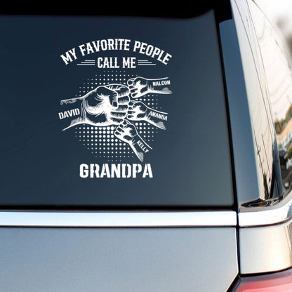 My Favorite People Call Me Grandpa - Personalized Sticker