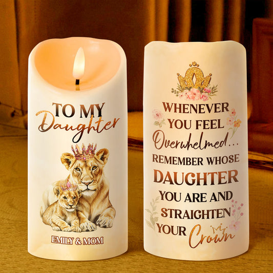 To My Granddaughter Daughter Straighten Your Crown - Personalized Flameless LED Candle