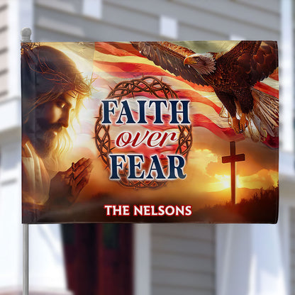 Faith Over Fear - Personalized House Flag