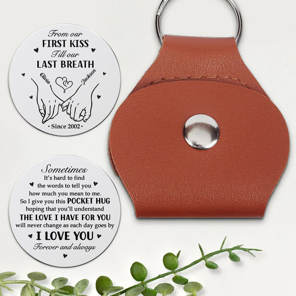 I Love You Forever And Always - Personalized Pocket Hug