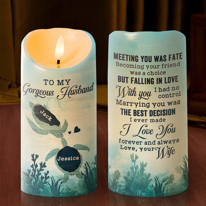 Meeting You Was Fate - Personalized Flameless LED Candle