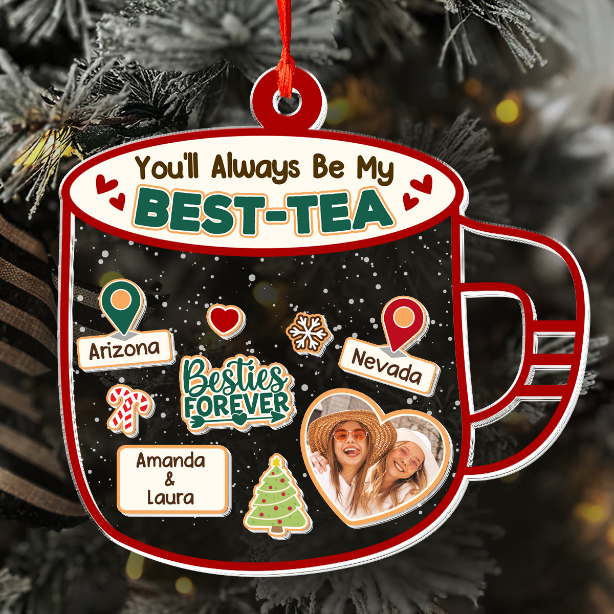 You'll Always Be My Best Tea - Personalized 3 Layered Christmas Shaker Ornament