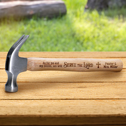 As For Me And My House - Personalized Wooden Hammer